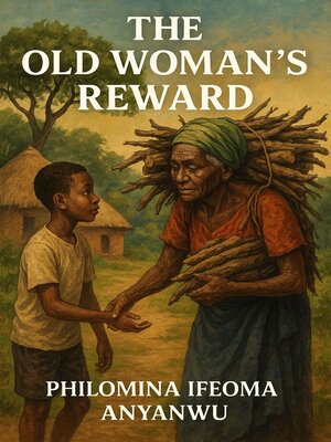 cover image of THE OLD WOMAN'S REWARD